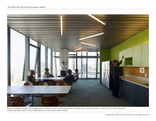 Employee lounges with views of Civic Center. All lounges have operable windows, interior light shelves and automated window shades - Photo Credit: Photographs ©2012 Bruce Damonte. All rights reserved.